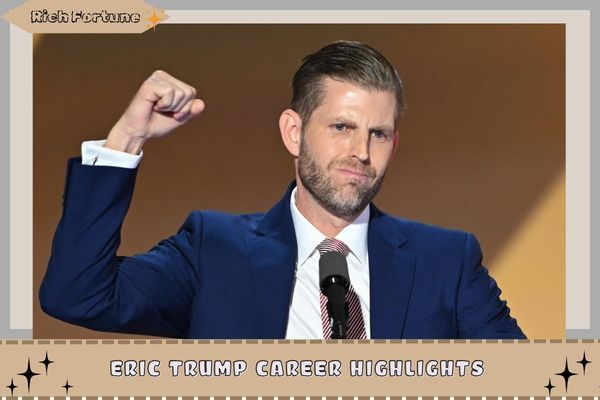 Eric Trump Career Highlights