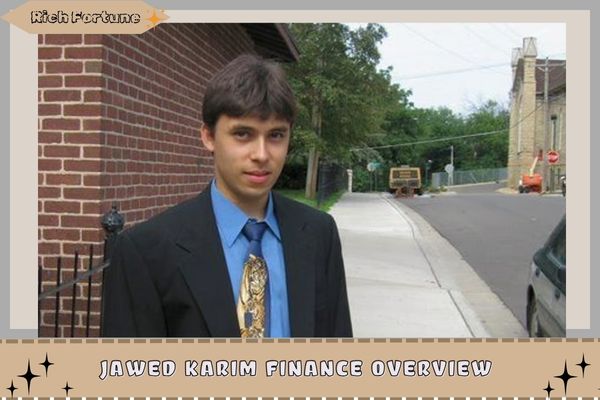 Jawed Karim Finance Overview