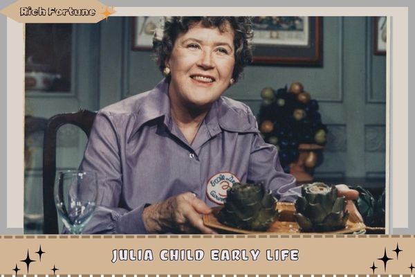 Julia Child Early Life