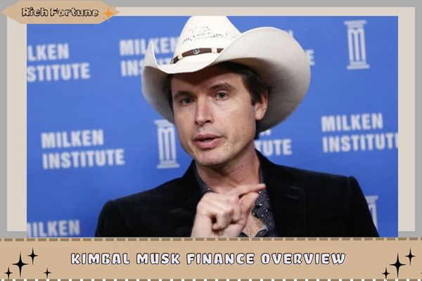 Kimbal Musk Finance Overview