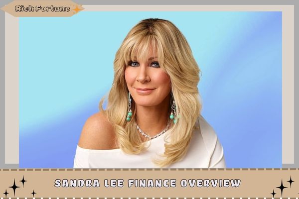 Sandra Lee Finance Overview