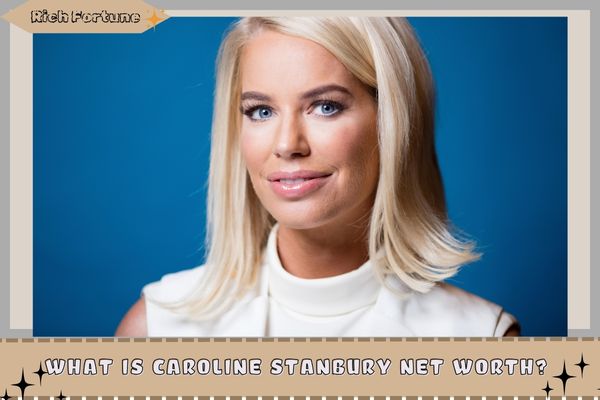 What is Caroline Stanbury Net Worth