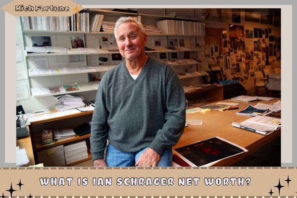 What is Ian Schrager Net Worth